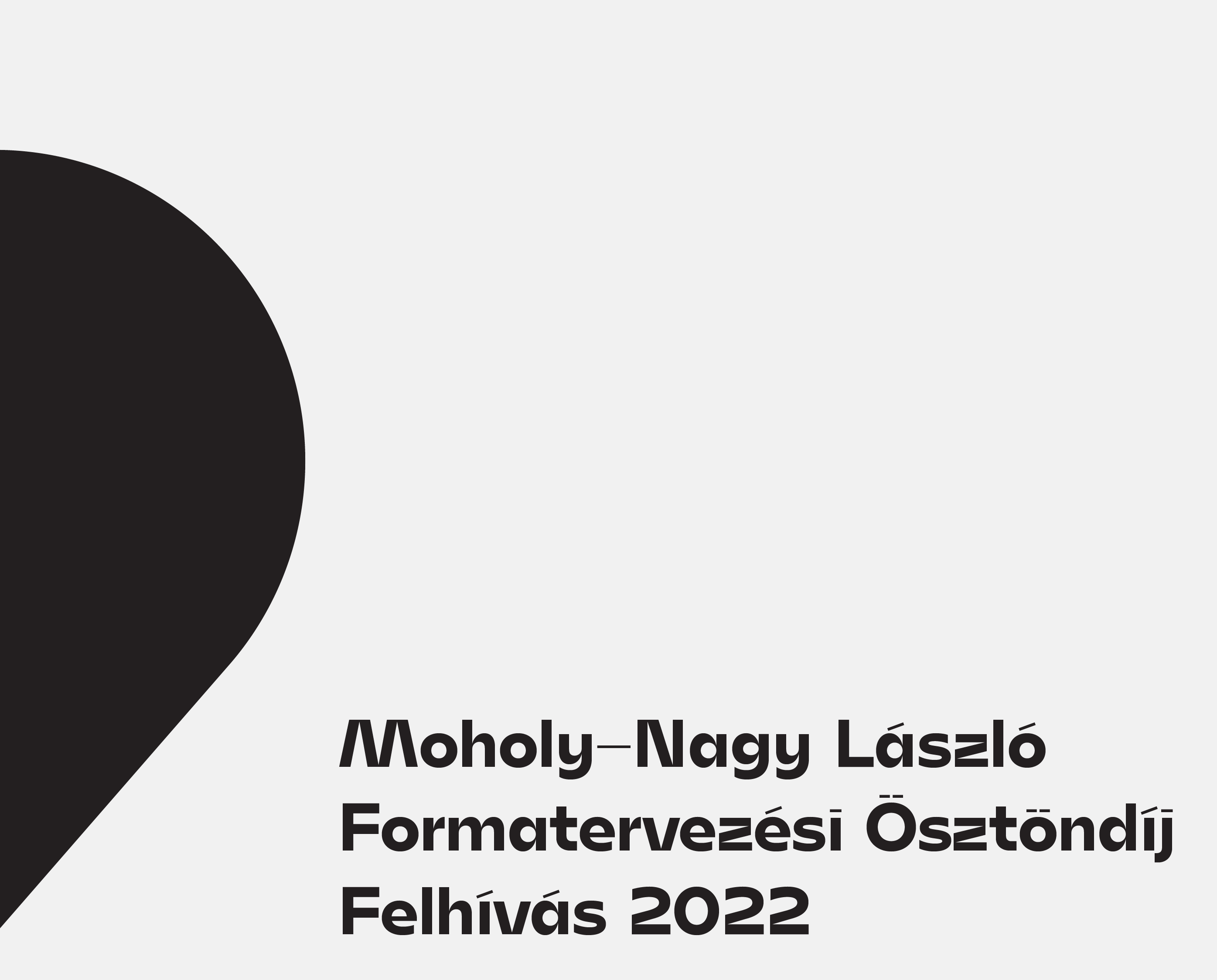 Applications are now open for the 2022 László Moholy-Nagy Design Grant