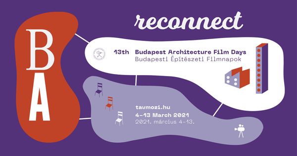 The 13th Budapest Architecture Film Days festival kicks off soon