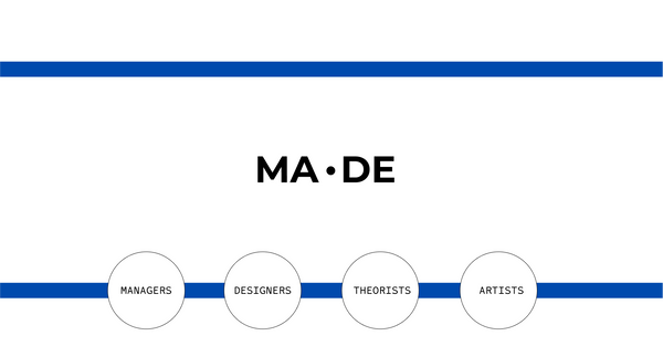 Managers, designers, attention! MA•DE has launched