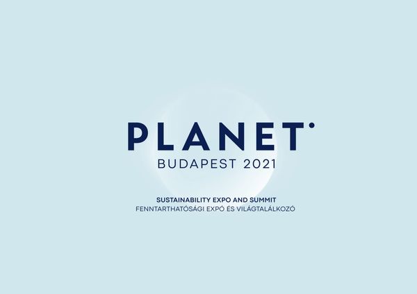On sustainability for a secure future | Planet Budapest 2021 x Hype&amp;Hyper