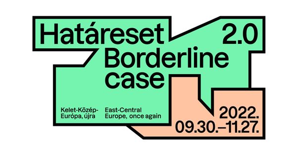 Borderline Case—East-Central European identity in the work of young artists