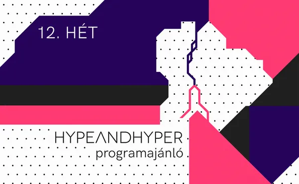 HYPE I Heti programajánló
