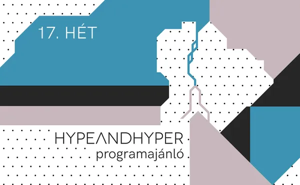 HYPE I Heti programajánló